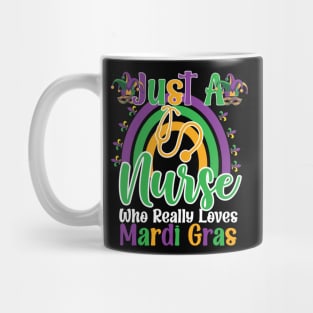 Just A Nurse Who Really Loves Mardi Gras remboow Mug